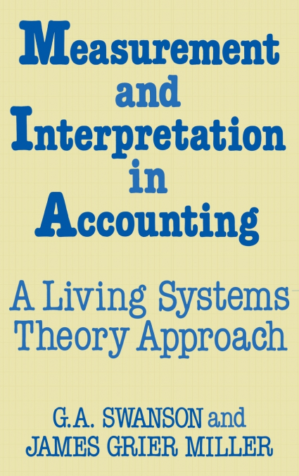 Measurement and Interpretation in Accounting