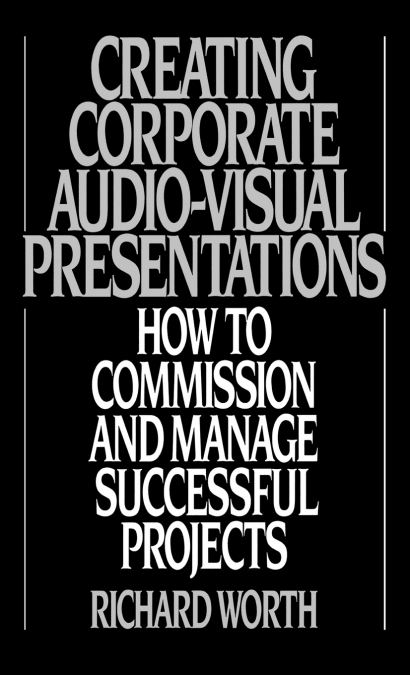Creating Corporate Audio-Visual Presentations