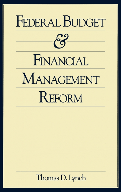 Federal Budget and Financial Management Reform