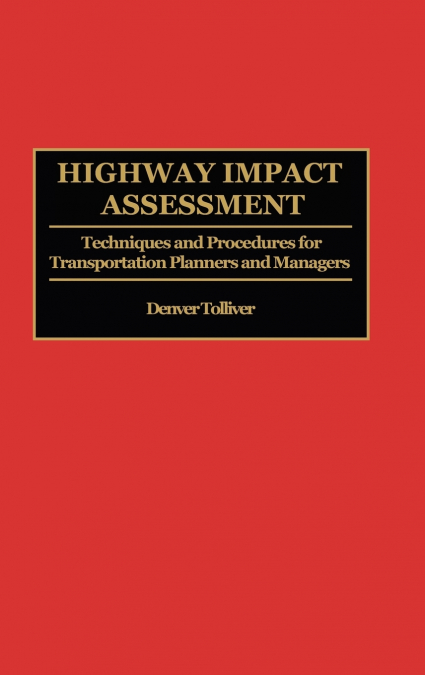 Highway Impact Assessment