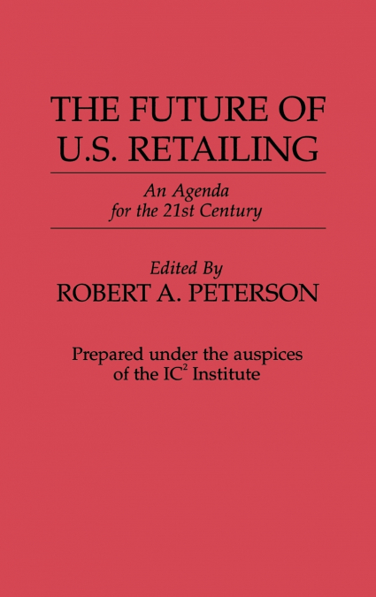 The Future of U.S. Retailing