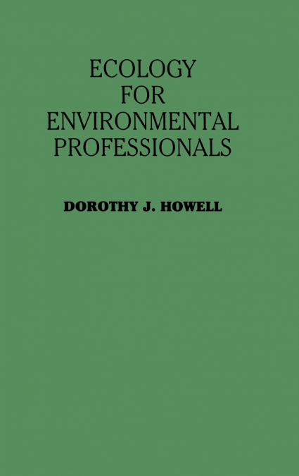 Ecology for Environmental Professionals