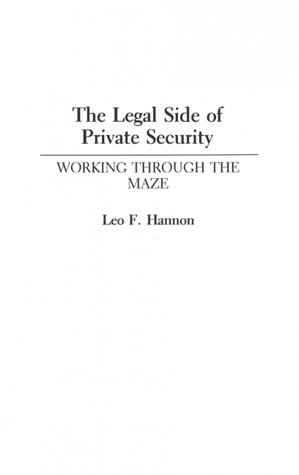 The Legal Side of Private Security