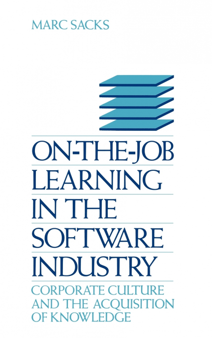 On-The-Job Learning in the Software Industry