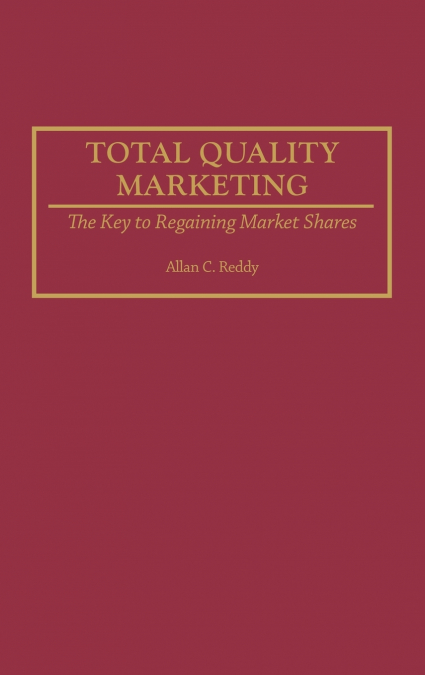 Total Quality Marketing