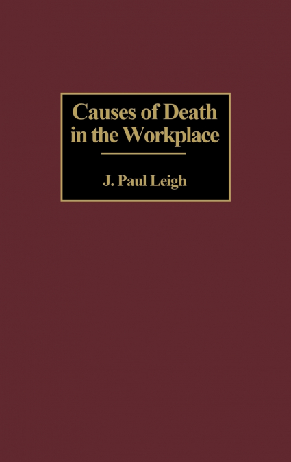 Causes of Death in the Workplace