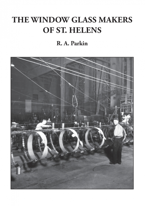 The Window Glass Makers of St. Helens