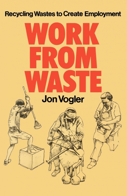 Work from Waste
