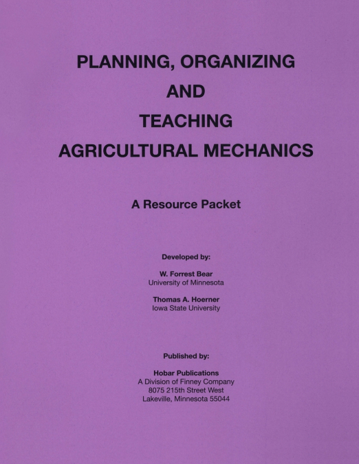 Planning Organization and Teaching Agricultural Mechanics