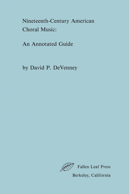 Nineteenth-Century American Choral Music
