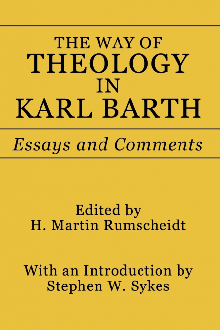 Way of Theology in Karl Barth