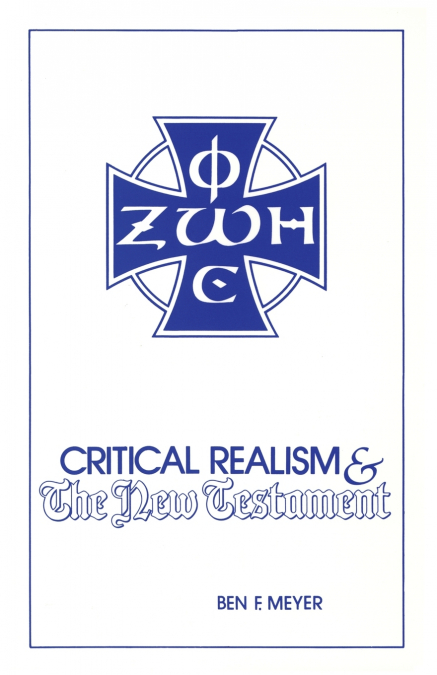 Critical Realism and the New Testament