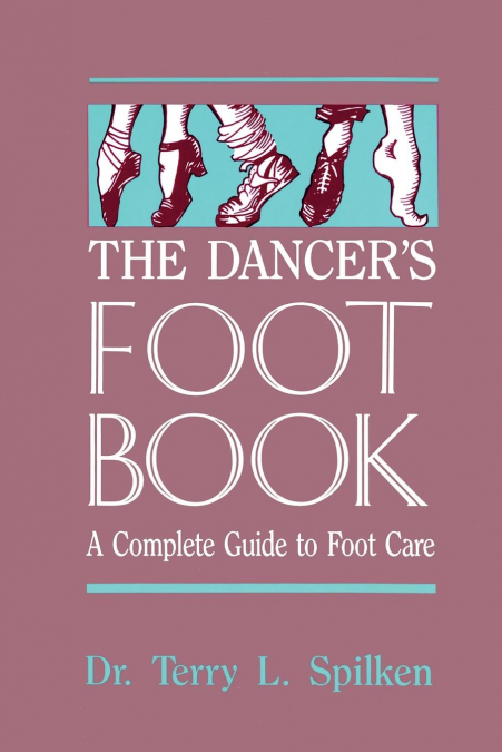 The Dancer's Foot Book