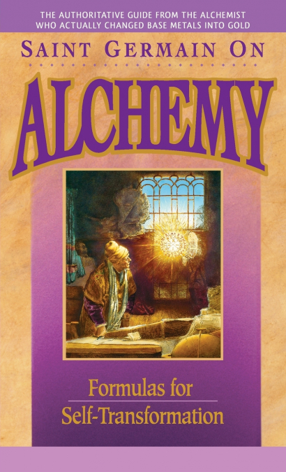 Saint Germain On Alchemy