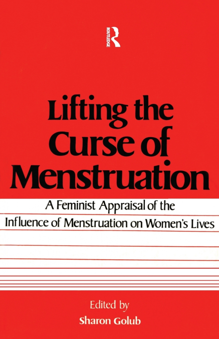 Lifting the Curse of Menstruation