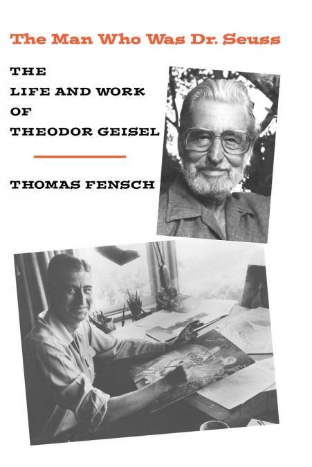 The Man Who Was Dr. Seuss