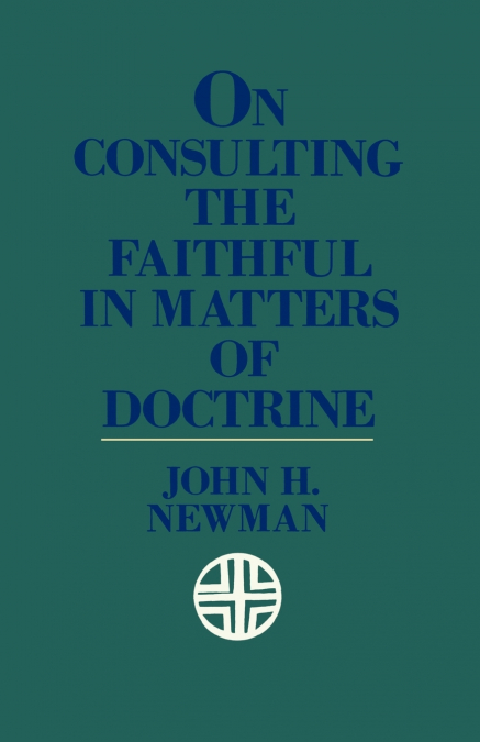 On Consulting the Faithful in Matters of Doctrine