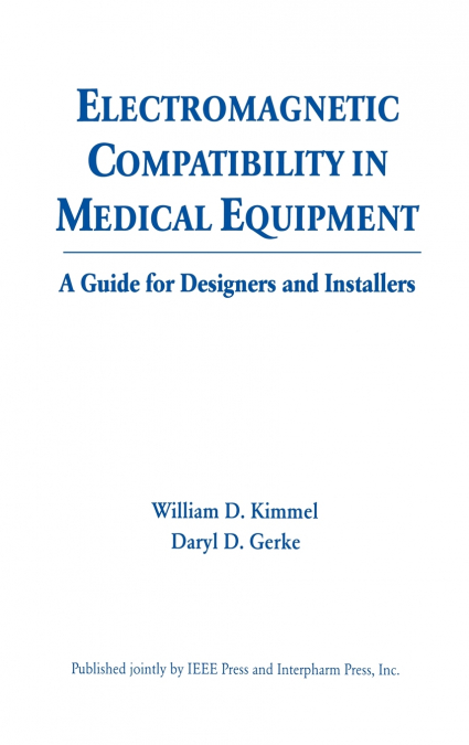 Electromagnetic Compatibility in Medical Equipment