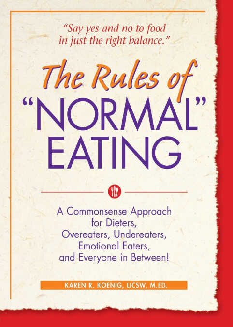 The Rules of 'Normal' Eating