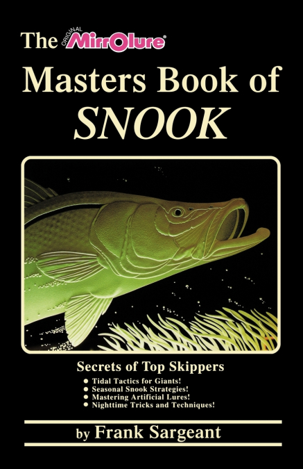 The Masters Book of Snook
