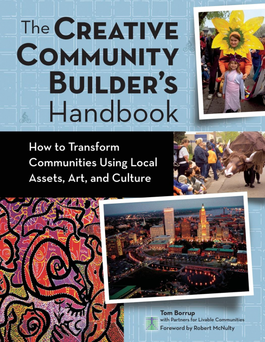 The Creative Community Builder’s Handbook