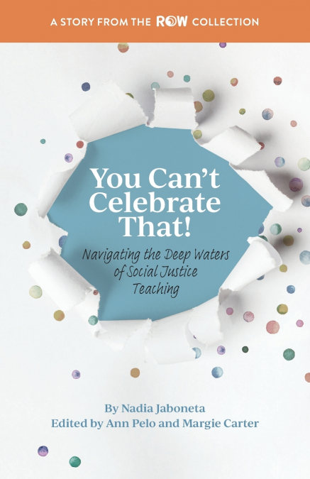 You Can’t Celebrate That!