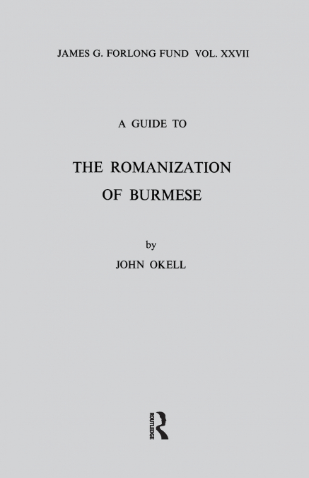 A Guide to the Romanization of Burmese