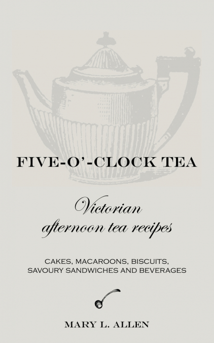 Five-O’-Clock Tea
