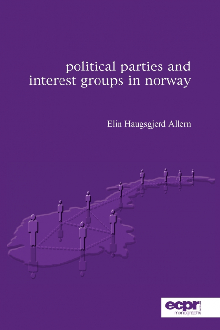 Political Parties and Interest Groups in Norway