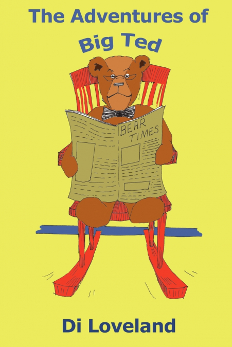 The Adventures of Big Ted