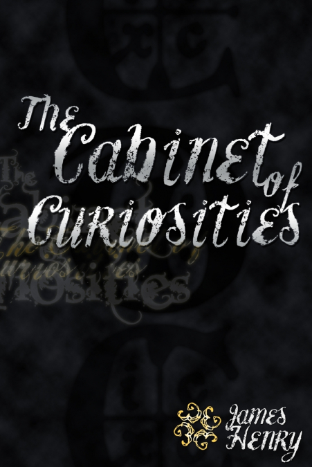 The Cabinet of Curiosities