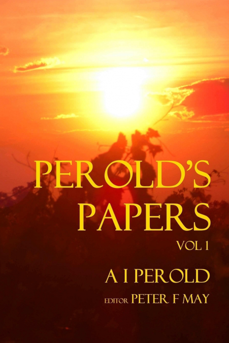Perolds Papers Vol I