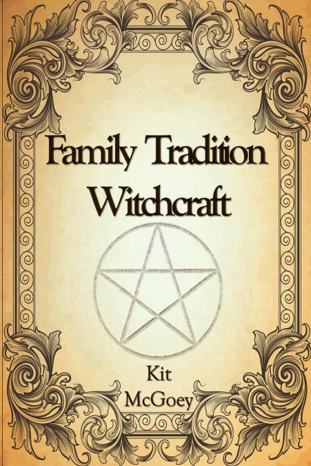 Family Tradition Witchcraft