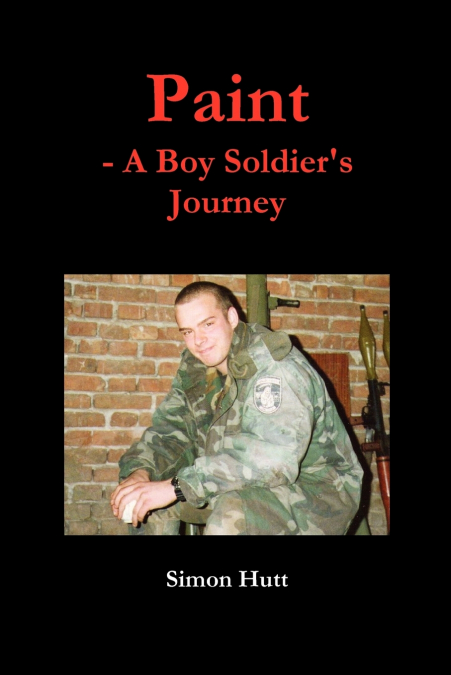 Paint - A Boy Soldier’s Journey