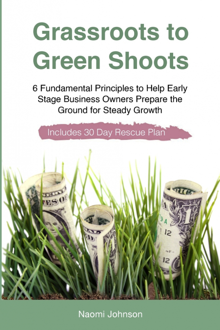 Grassroots to Green Shoots
