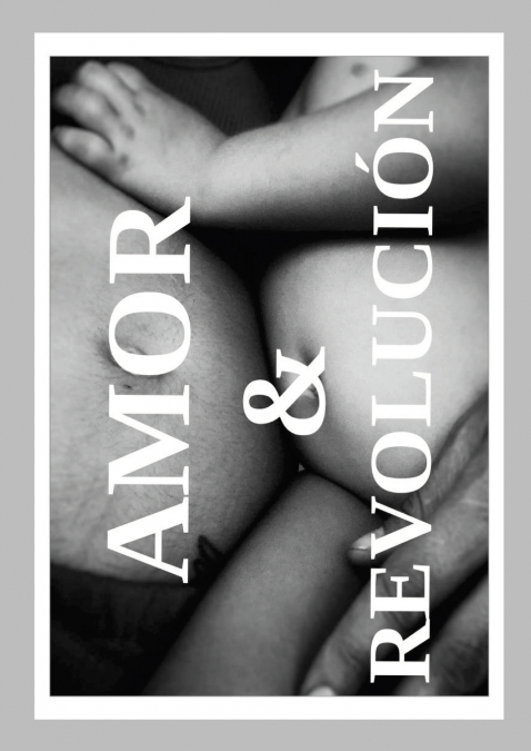 Amor & Revolución