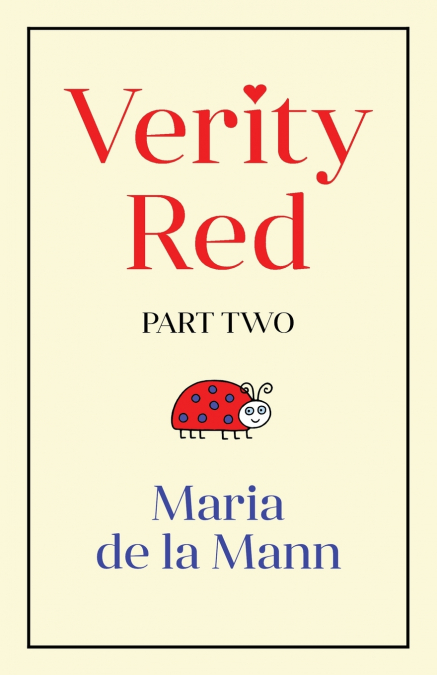 Verity Red (part two)