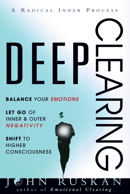 DEEP CLEARING