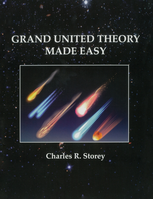 GRAND UNIFIED THEORY MADE EASY