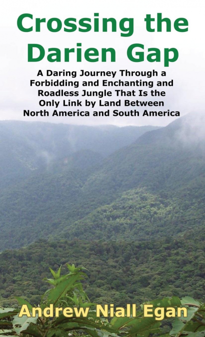 Crossing the Darien Gap