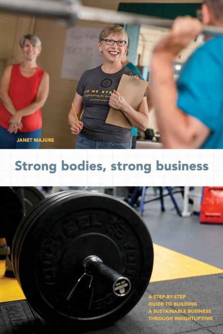 Strong Bodies, Strong Business