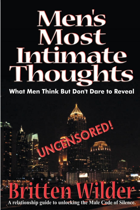 Men’s Most Intimate Thoughts
