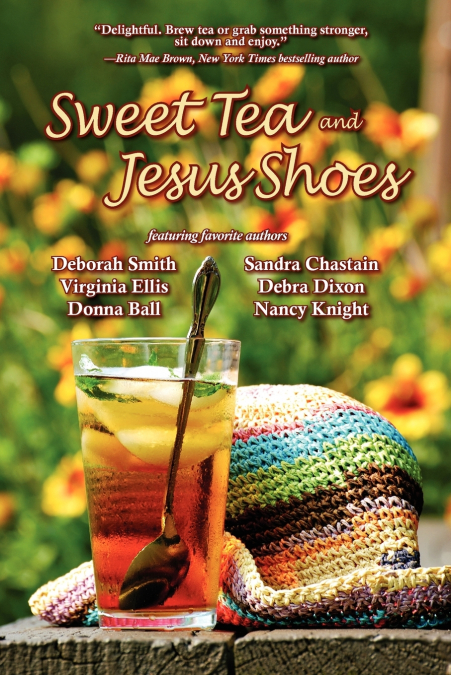 Sweet Tea and Jesus Shoes