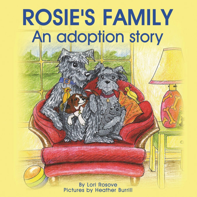 Rosie’s Family; An adoption story