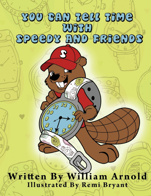 You Can Tell Time With Speedy And Friends