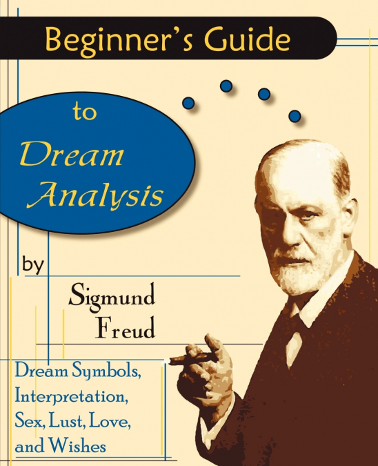 Beginner’s Guide to Dream Analysis