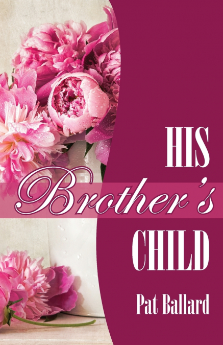 His Brother’s Child