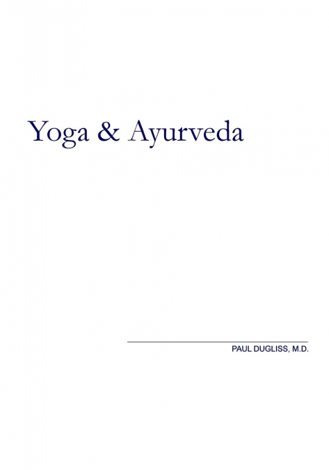Yoga and Ayurveda