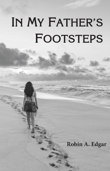 In My Father’s Footsteps