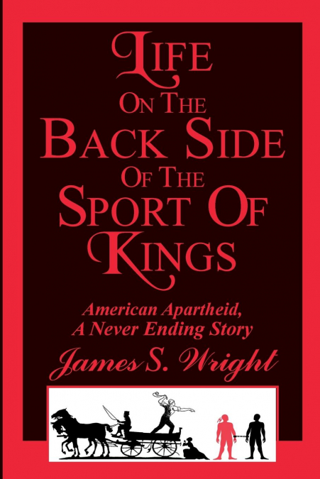 Life on the Back side of the Sport of Kings